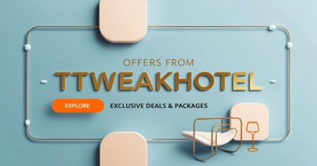 The Ultimate Guide to Offers from TtweakHotel