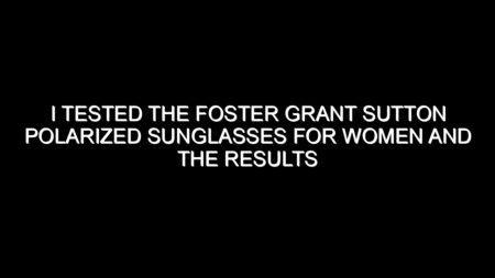 I Tested the Foster Grant Sutton Polarized Sunglasses for Women and the Results Were Impressive