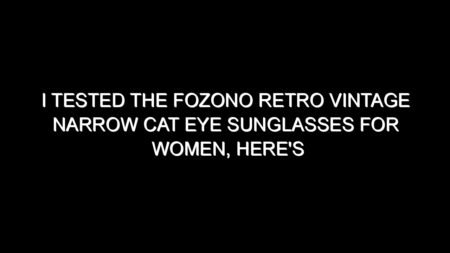 I Tested the Fozono Retro Vintage Narrow Cat Eye Sunglasses for Women, Here’s My Honest Take